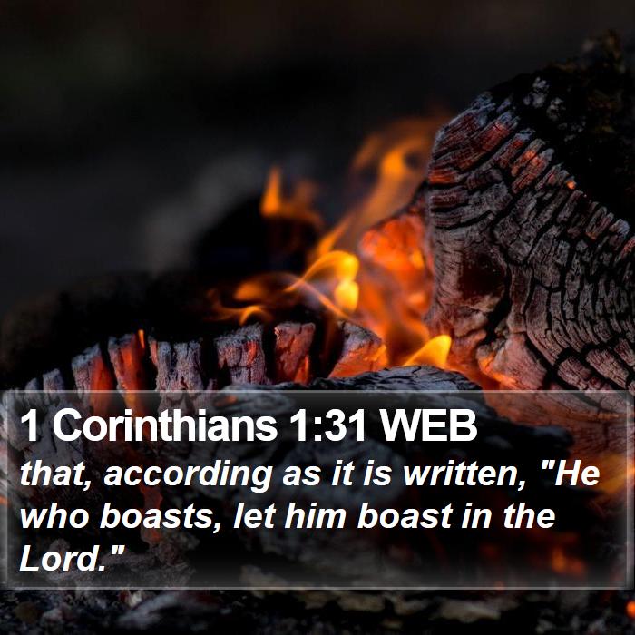 1 Corinthians 1:31 WEB Bible Study