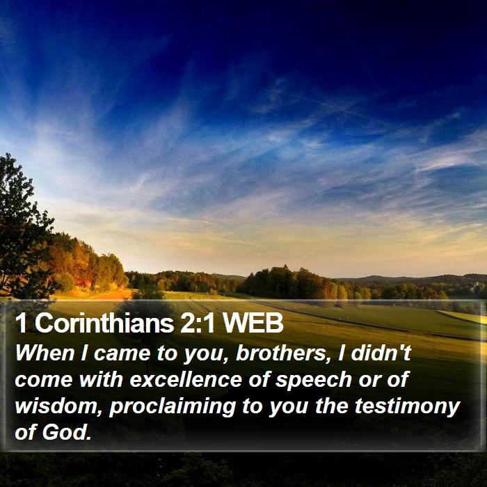 1 Corinthians 2:1 WEB Bible Study