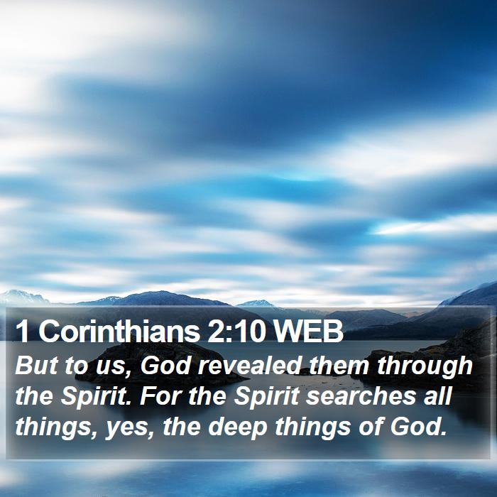 1 Corinthians 2:10 WEB Bible Study