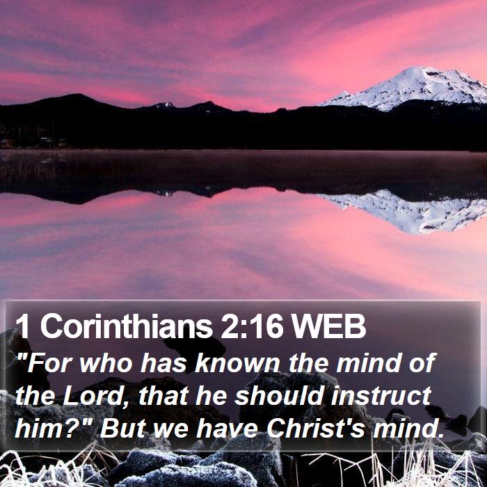 1 Corinthians 2:16 WEB Bible Study