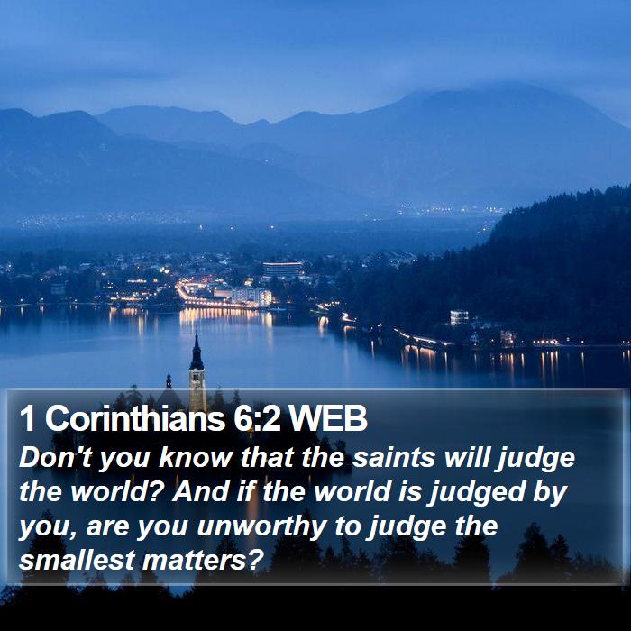 1 Corinthians 6:2 WEB Bible Study