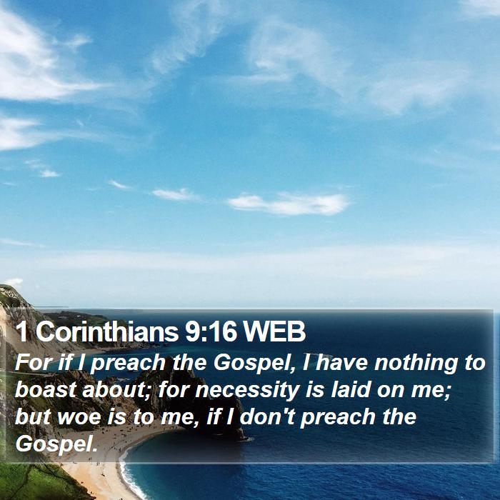 1 Corinthians 9:16 WEB Bible Study