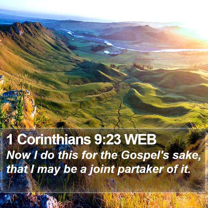 1 Corinthians 9:23 WEB Bible Study