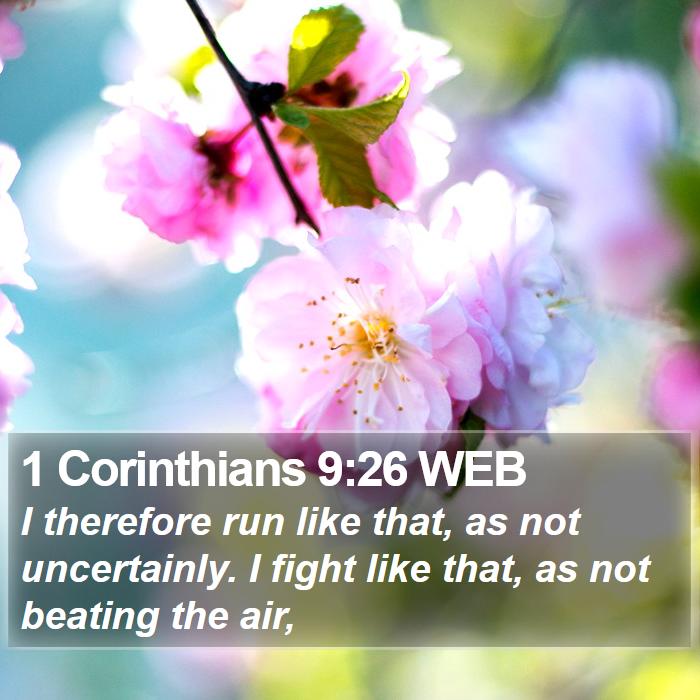 1 Corinthians 9:26 WEB Bible Study