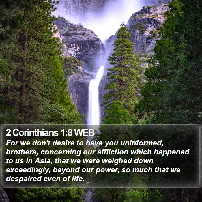 2 Corinthians 1:8 WEB Bible Study