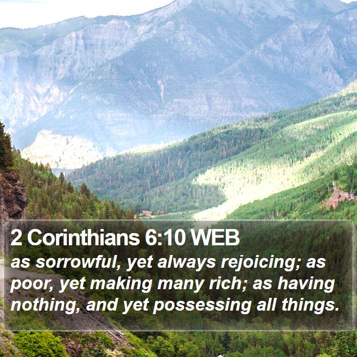 2 Corinthians 6:10 WEB Bible Study