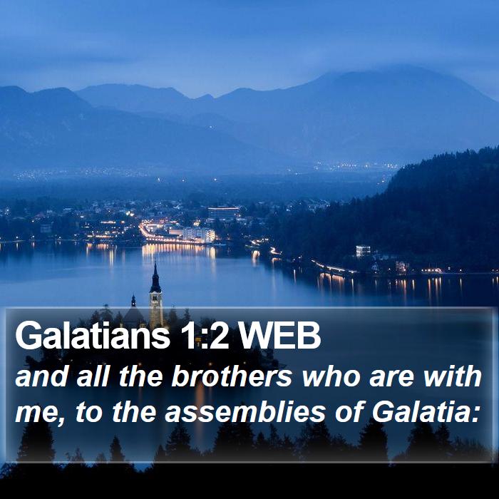 Galatians 1:2 WEB Bible Study