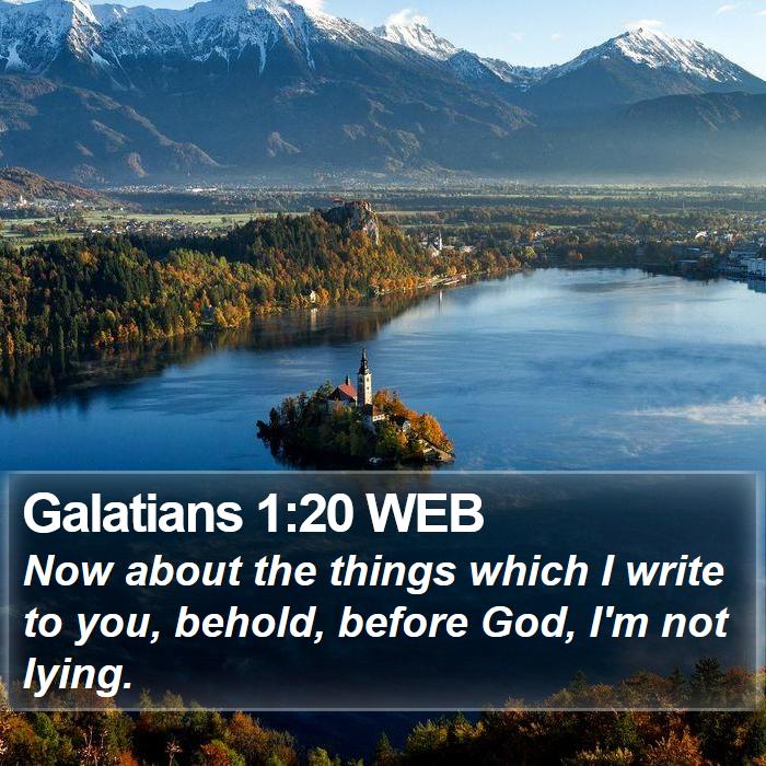 Galatians 1:20 WEB Bible Study