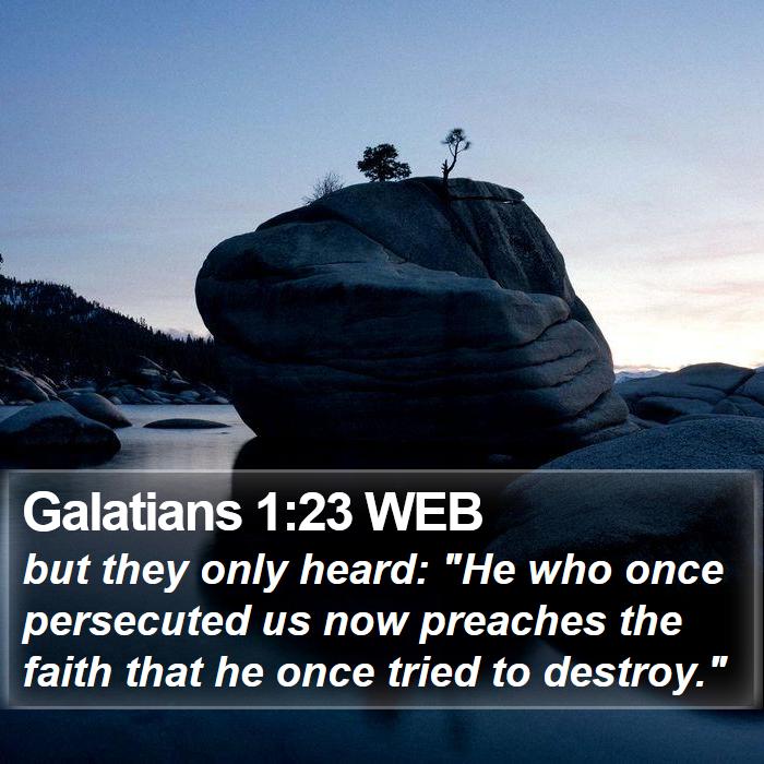 Galatians 1:23 WEB Bible Study