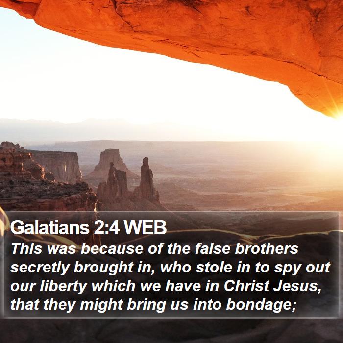 Galatians 2:4 WEB Bible Study