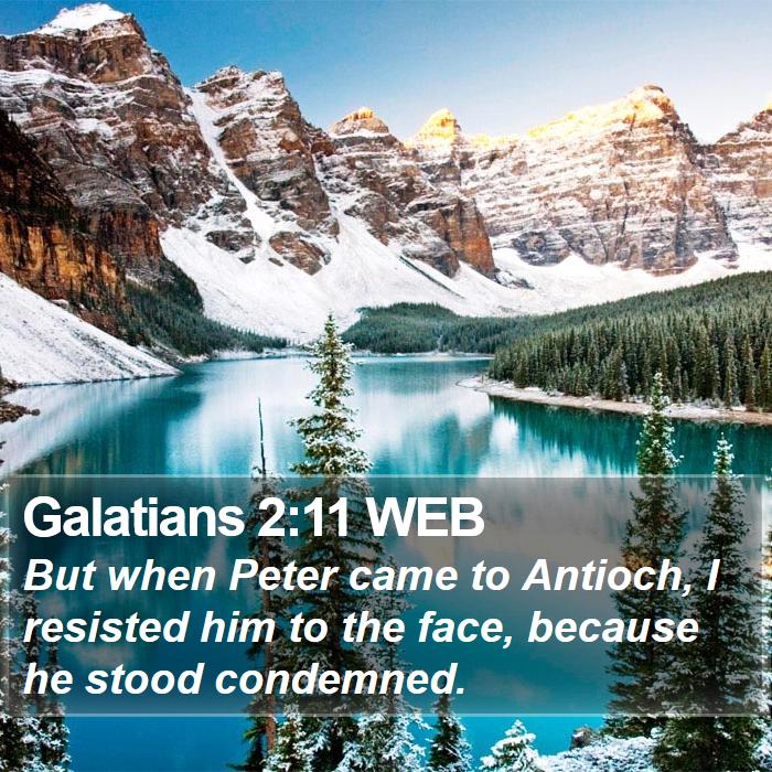 Galatians 2:11 WEB Bible Study