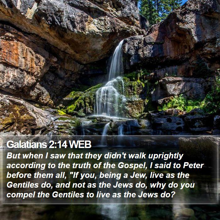 Galatians 2:14 WEB Bible Study