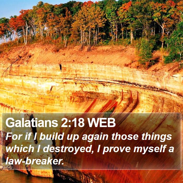 Galatians 2:18 WEB Bible Study