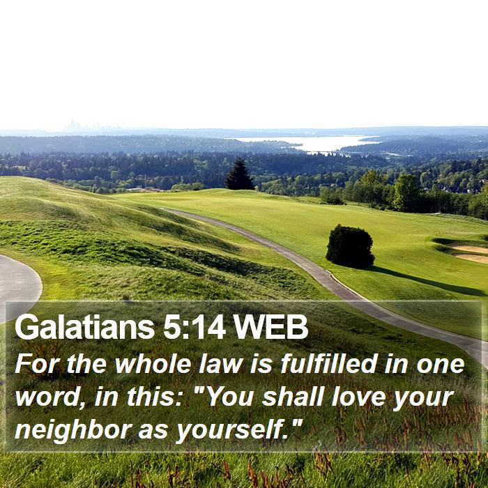 Galatians 5:14 WEB Bible Study