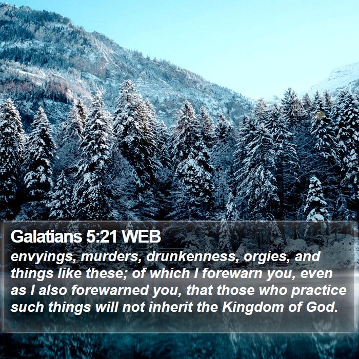 Galatians 5:21 WEB Bible Study