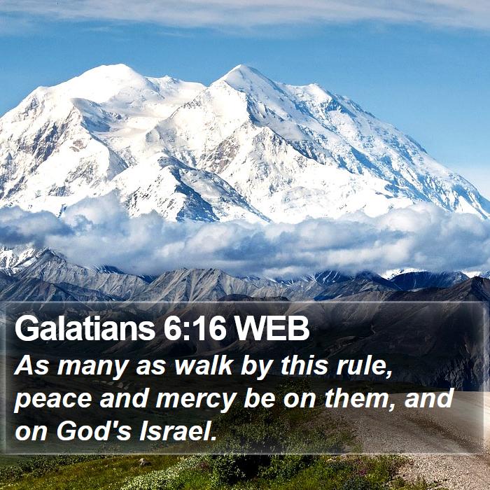 Galatians 6:16 WEB Bible Study