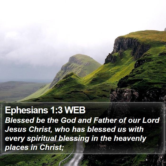 Ephesians 1:3 WEB Bible Study