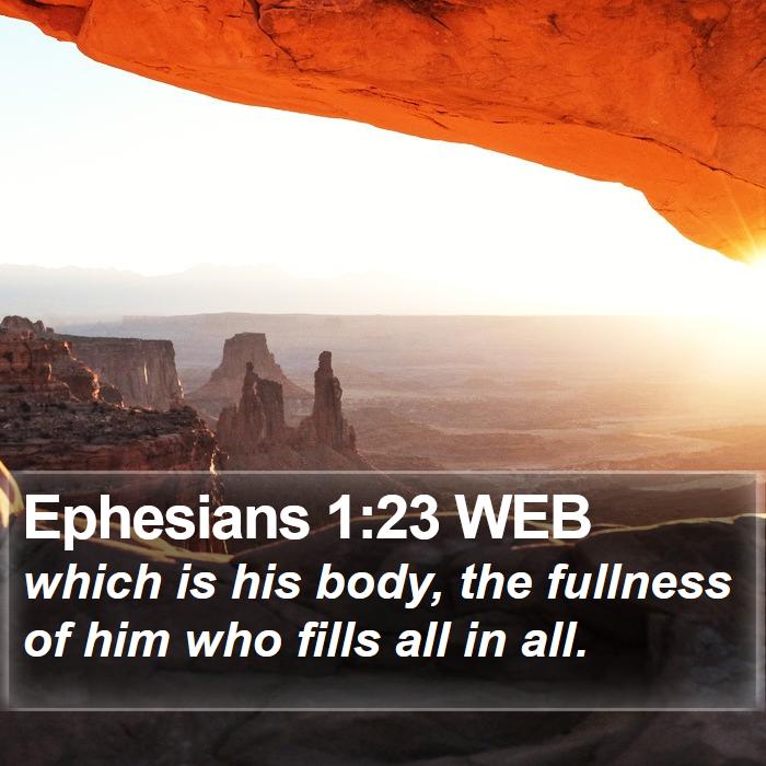 Ephesians 1:23 WEB Bible Study