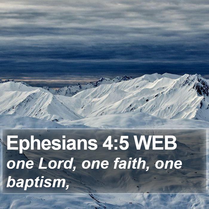 Ephesians 4:5 WEB Bible Study