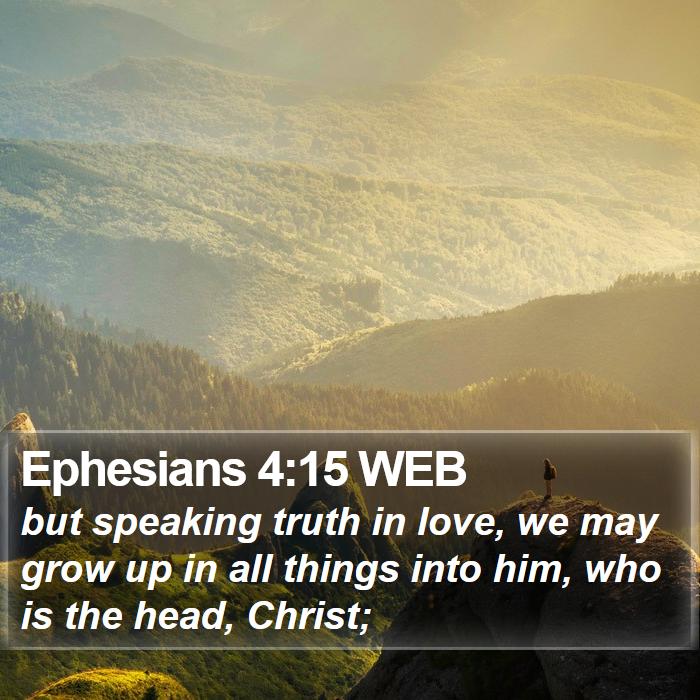 Ephesians 4:15 WEB Bible Study