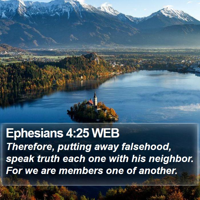 Ephesians 4:25 WEB Bible Study