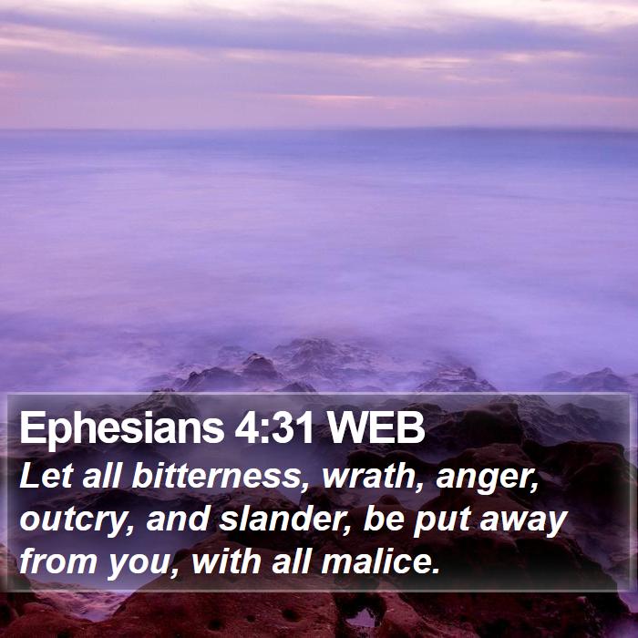 Ephesians 4:31 WEB Bible Study