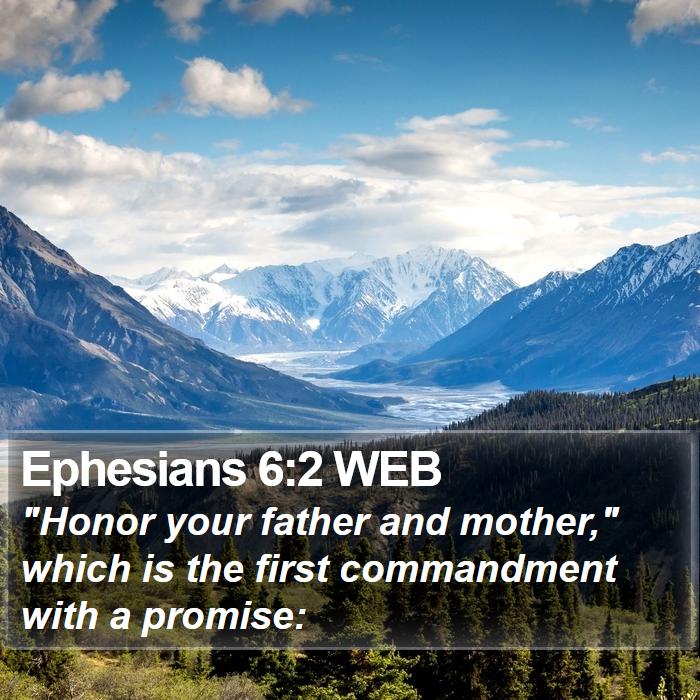 Ephesians 6:2 WEB Bible Study