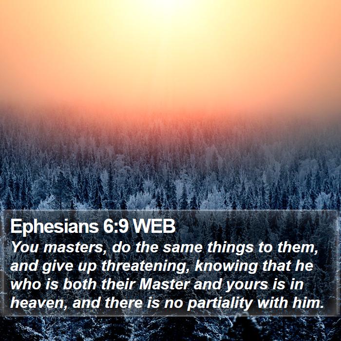 Ephesians 6:9 WEB Bible Study