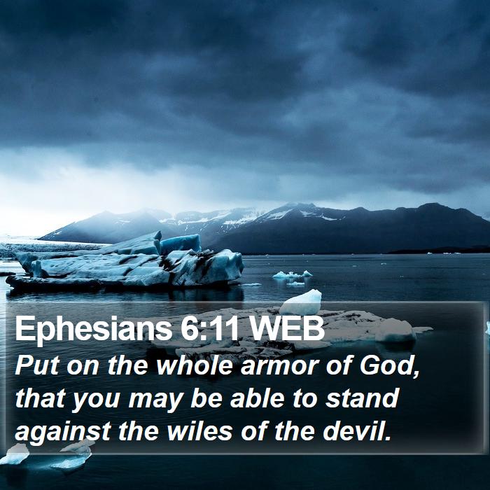 Ephesians 6:11 WEB Bible Study