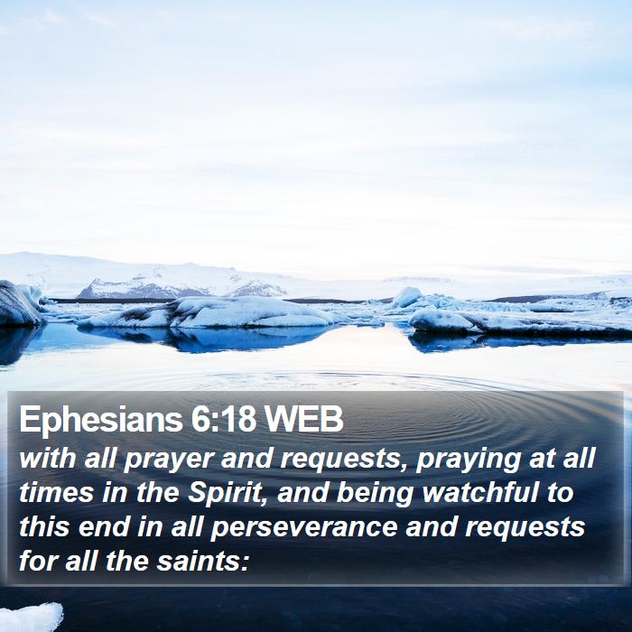 Ephesians 6:18 WEB Bible Study