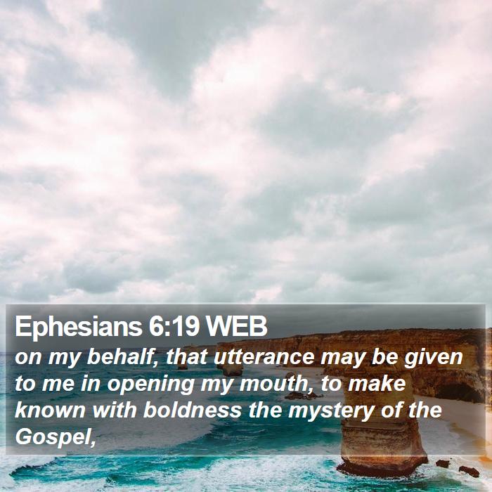 Ephesians 6:19 WEB Bible Study