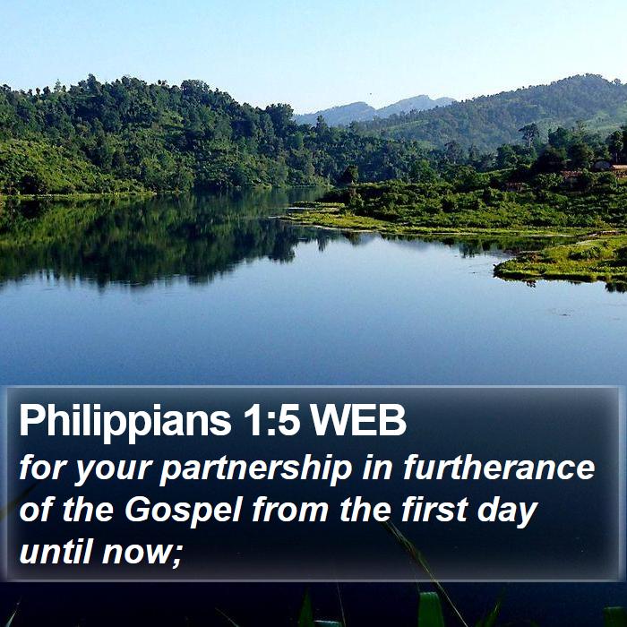 Philippians 1:5 WEB Bible Study