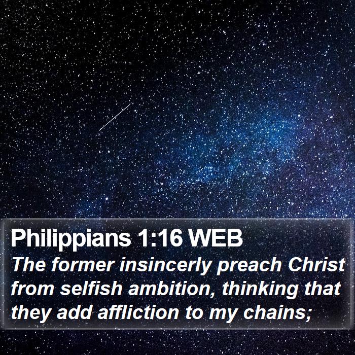 Philippians 1:16 WEB Bible Study