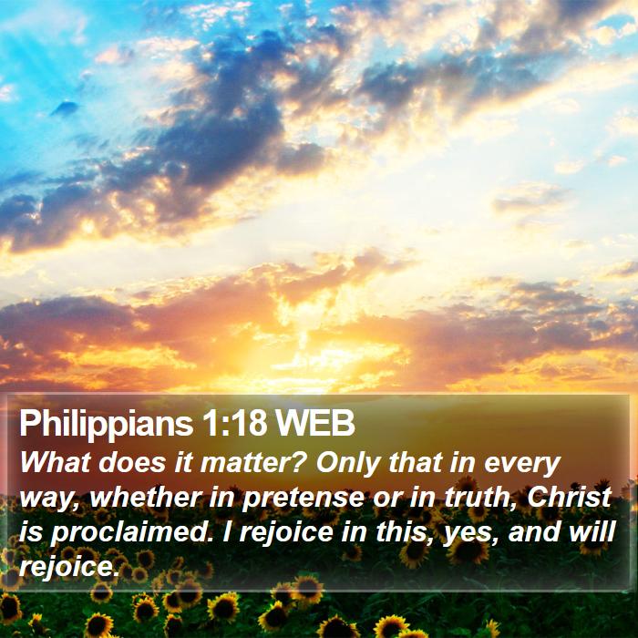 Philippians 1:18 WEB Bible Study