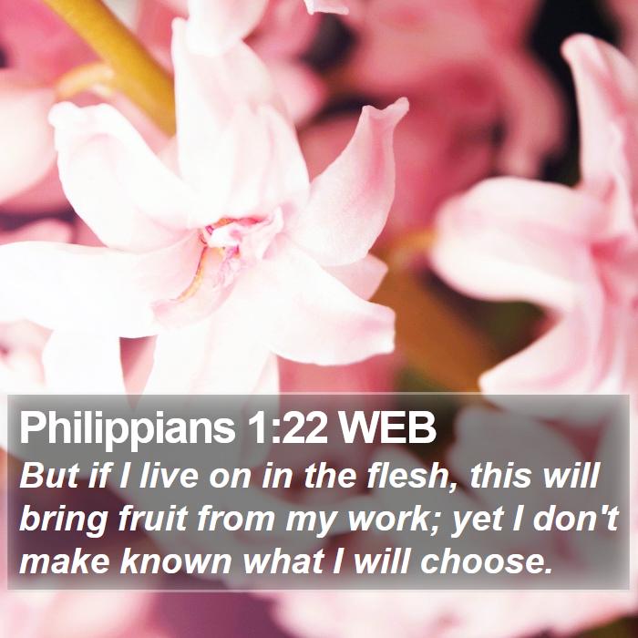 Philippians 1:22 WEB Bible Study