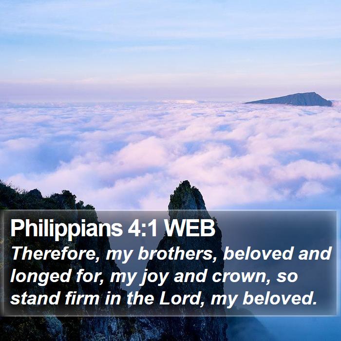 Philippians 4:1 WEB Bible Study