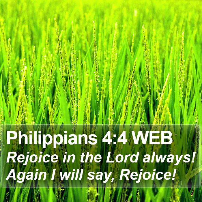 Philippians 4:4 WEB Bible Study