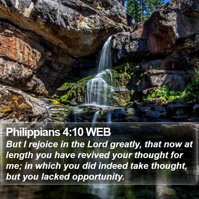 Philippians 4:10 WEB Bible Study