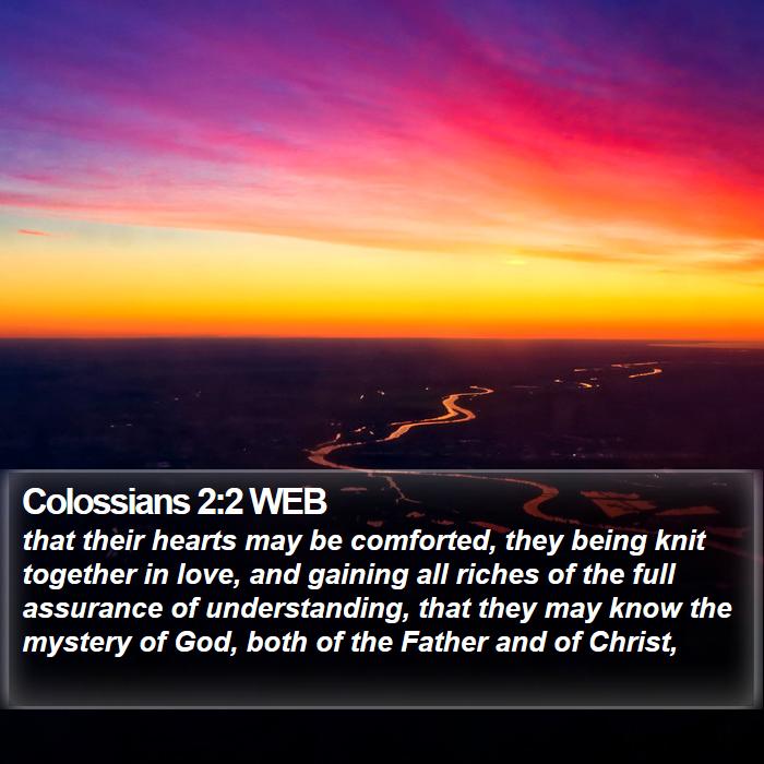 Colossians 2:2 WEB Bible Study