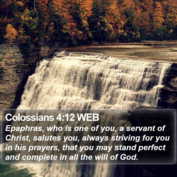 Colossians 4:12 WEB Bible Study