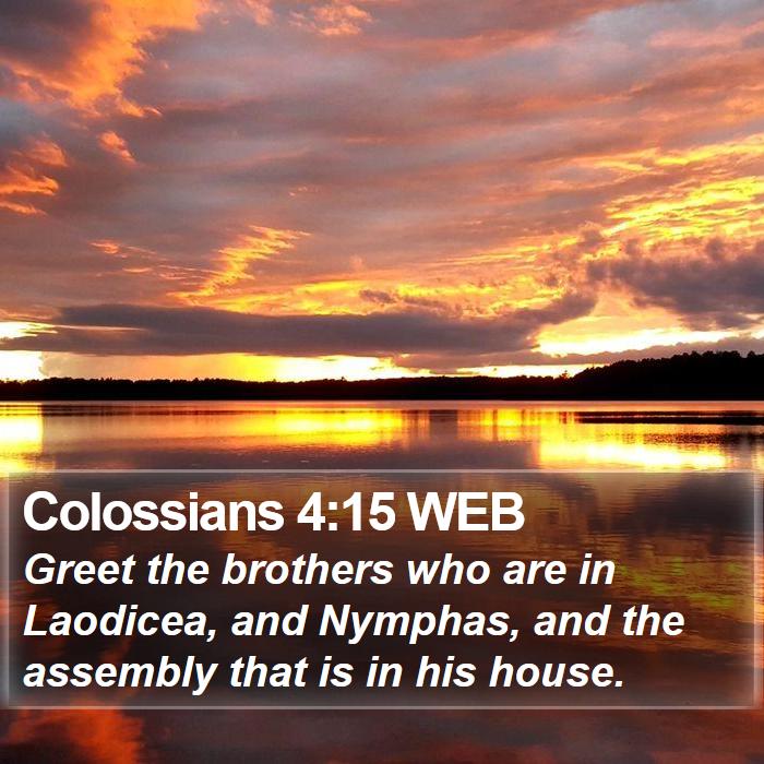 Colossians 4:15 WEB Bible Study