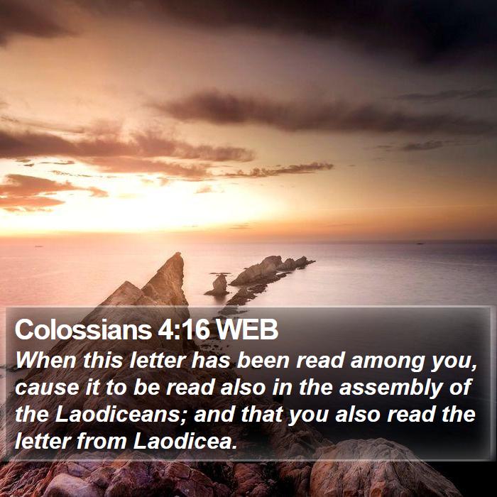 Colossians 4:16 WEB Bible Study