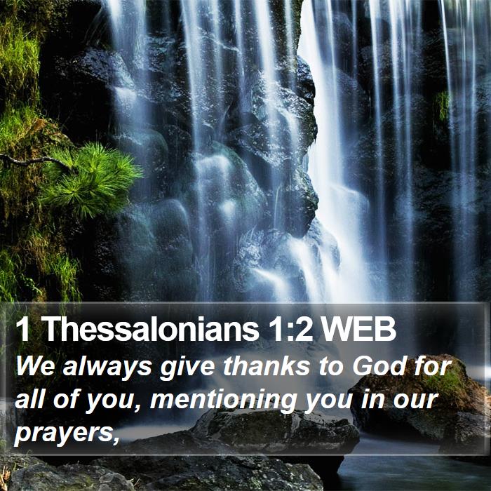 1 Thessalonians 1:2 WEB Bible Study