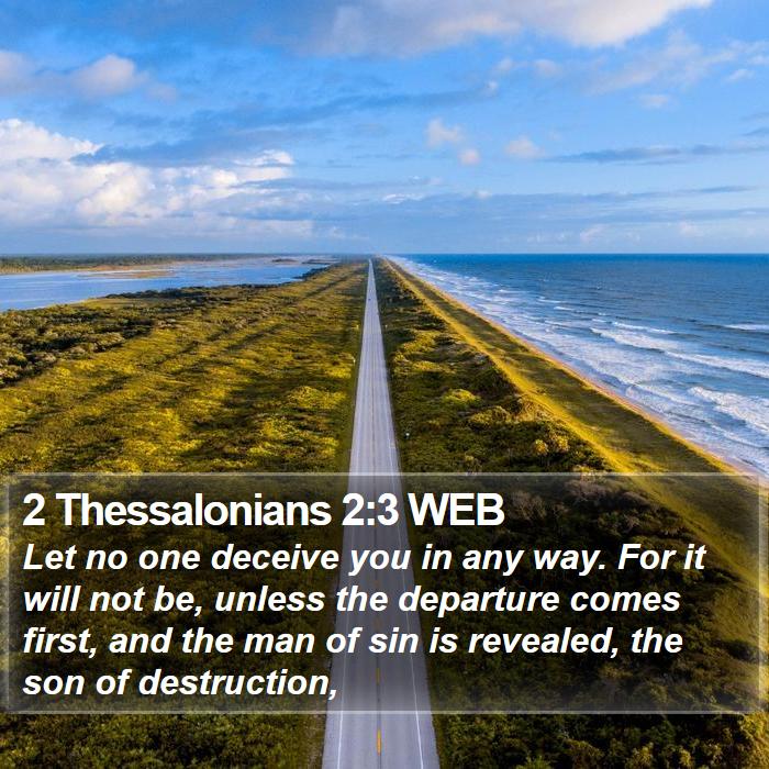 2 Thessalonians 2:3 WEB Bible Study