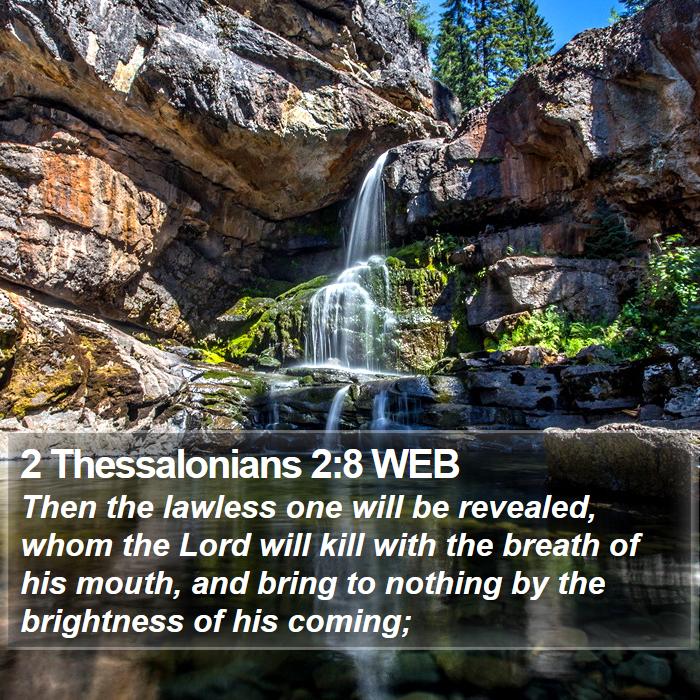 2 Thessalonians 2:8 WEB Bible Study