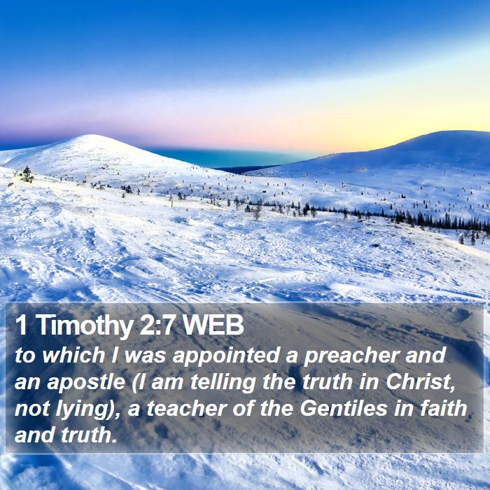 1 Timothy 2:7 WEB Bible Study