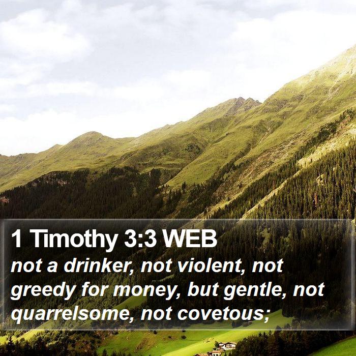 1 Timothy 3:3 WEB Bible Study