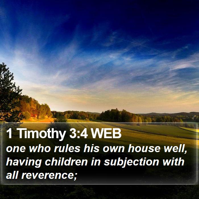 1 Timothy 3:4 WEB Bible Study