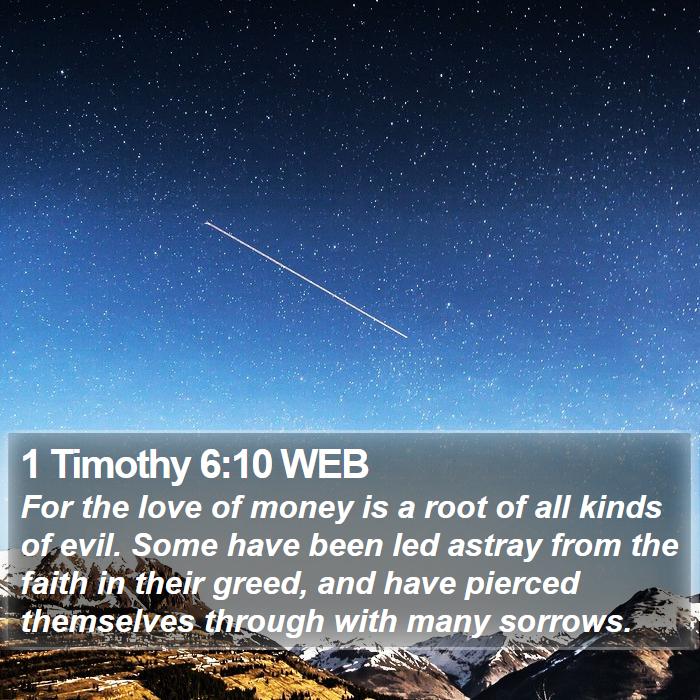 1 Timothy 6:10 WEB Bible Study