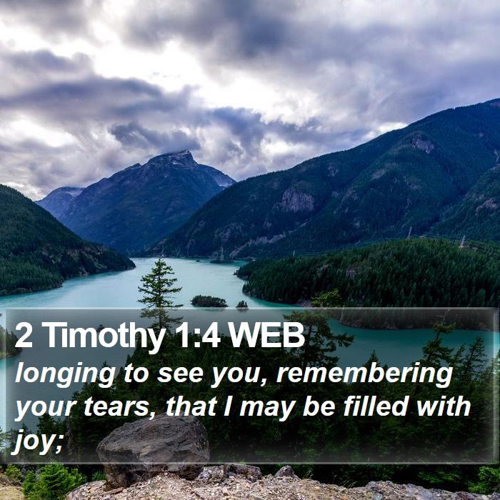 2 Timothy 1:4 WEB Bible Study